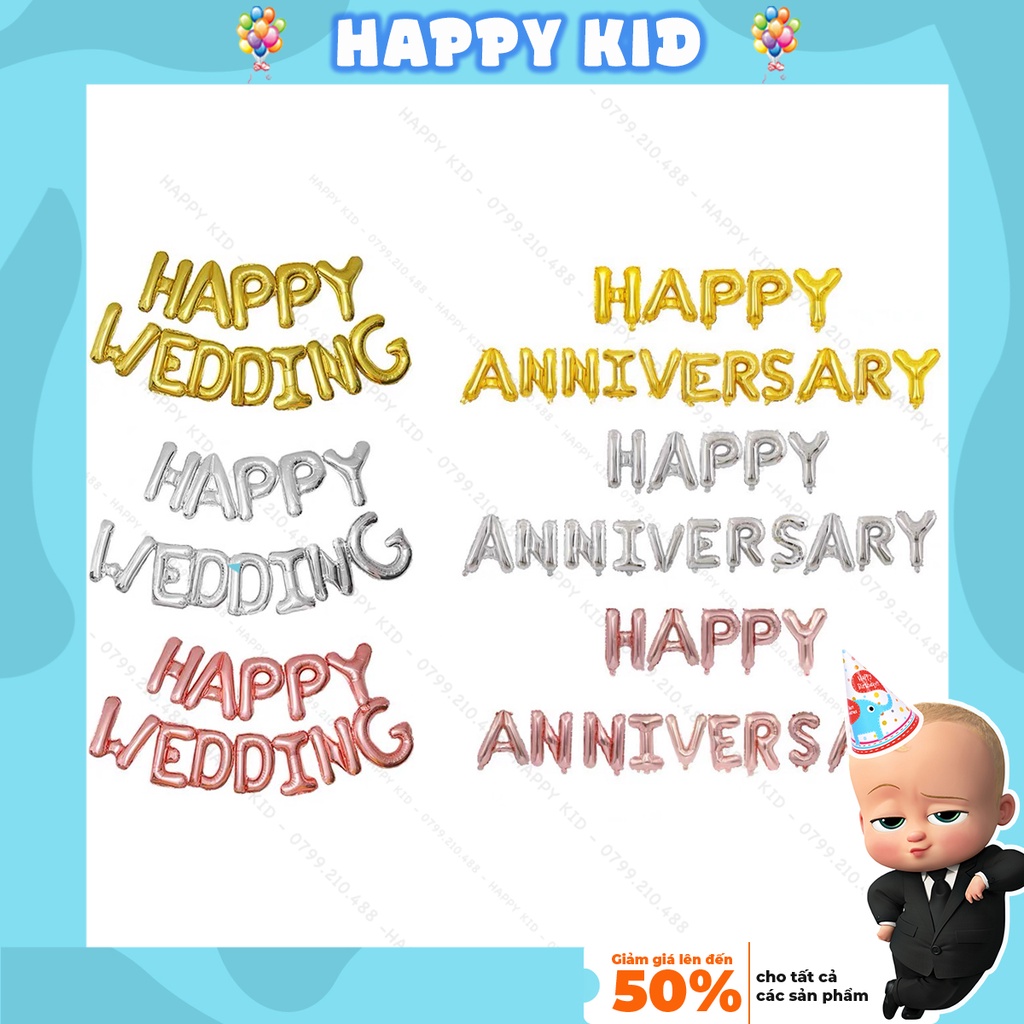 Bóng chữ Happy Wedding Happy Anniversary trang trí phòng cưới tân hôn ngày kỷ niệm tặng kèm dây treo HAPPYKID BCHPWD