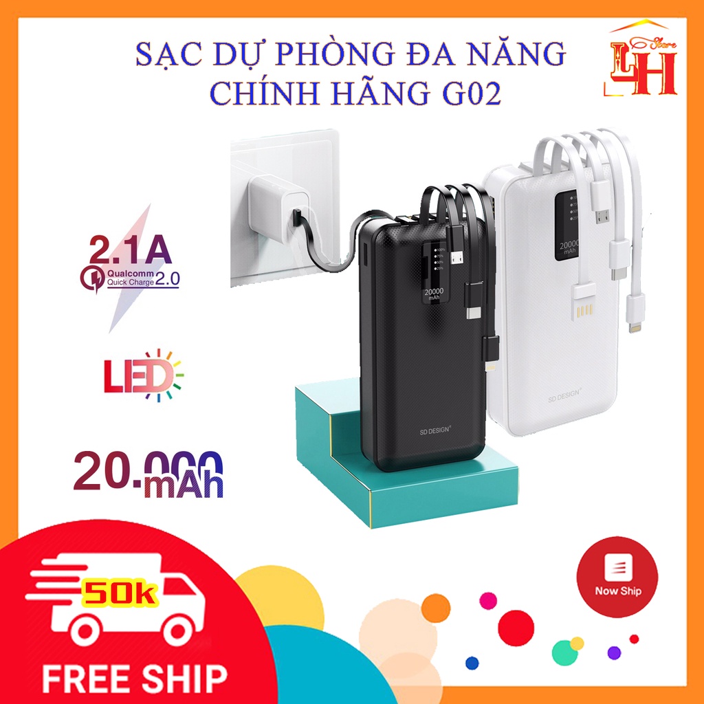 Sạc Dự Phòng G02 chính hãng SD DESIGN Pin 20.000 mAh có 4 Cáp Sạc Micro Lingtning TypeC chân sạc cho iphone samsung oppo