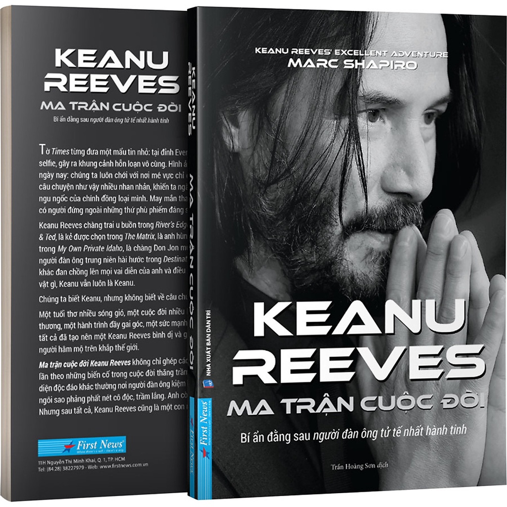 Sách - Keanu Reeves - Ma Trận Cuộc Đời (Bí Ẩn Đằng Sau Người Đàn Ông Tử Tế Nhất Hành Tinh)