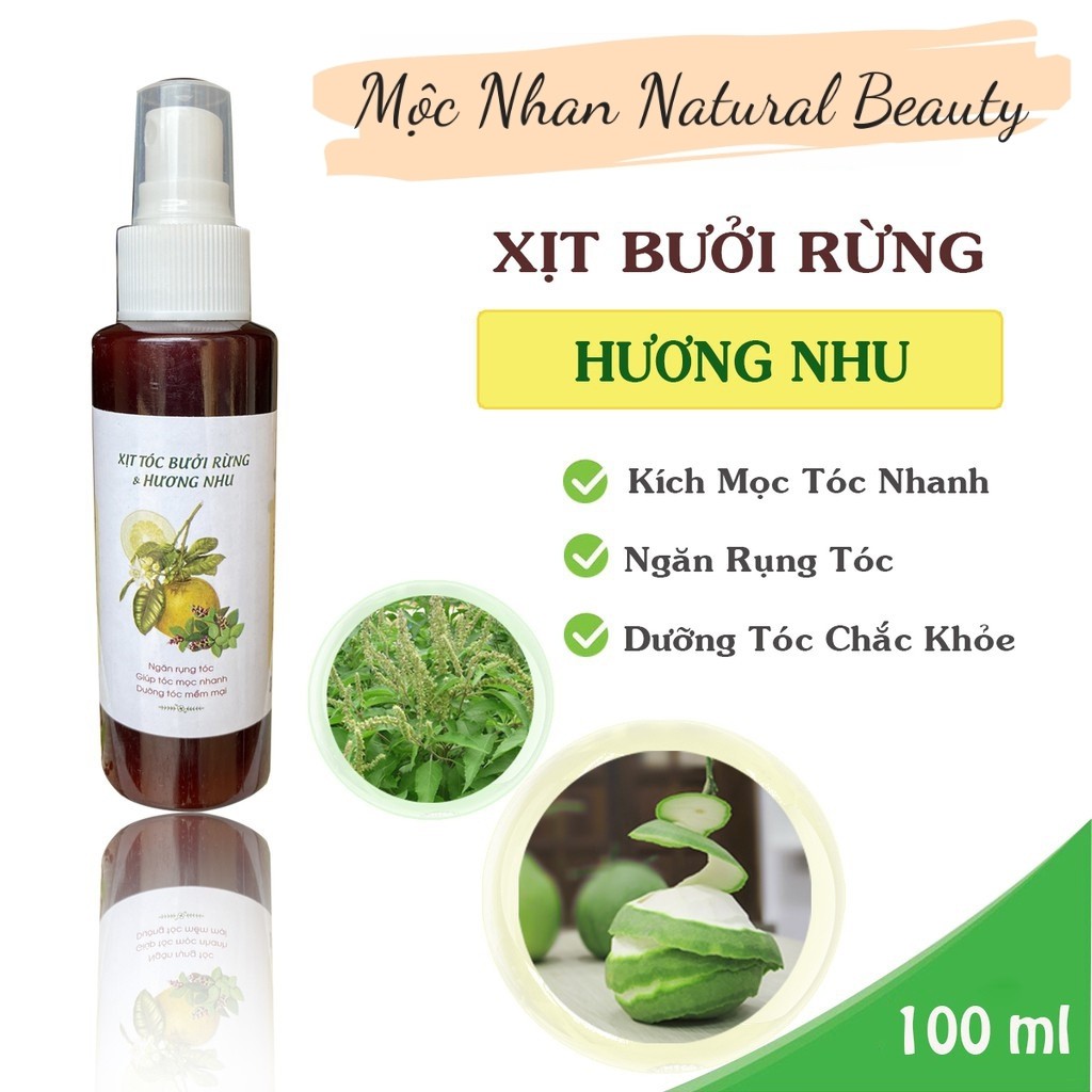 Xịt tóc Tinh dầu Bưởi & Hương Nhu Mộc Nhan giúp tóc mọc nhanh, mềm mại, giảm rụng tóc