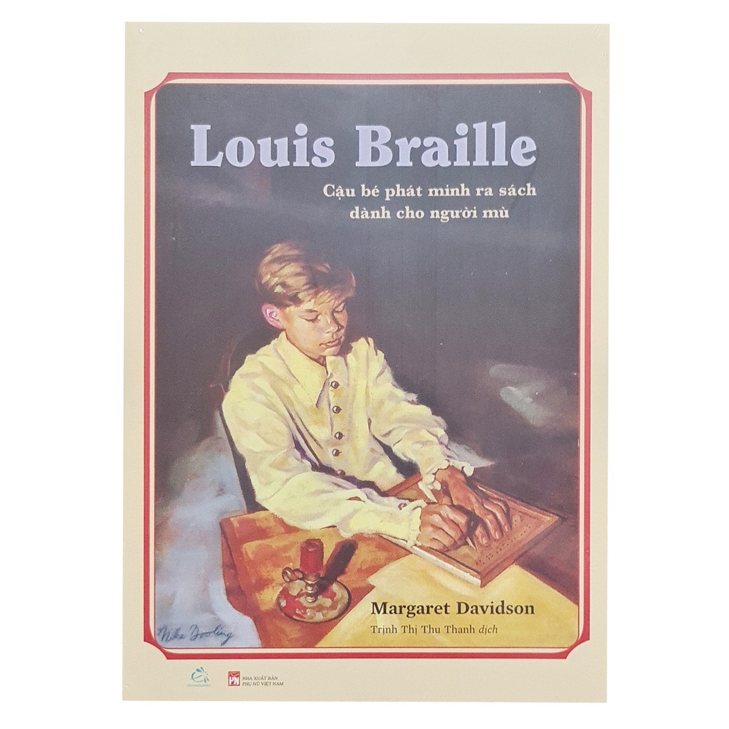 Sách Tiểu sử Louis Braille - Cậu bé phát minh ra sách dành cho người mù qv