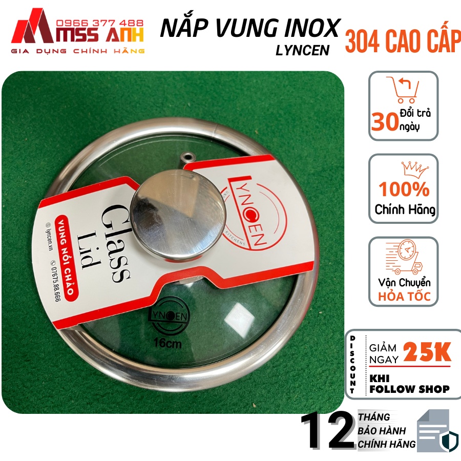 Bộ Nắp Vung Nồi Chảo Kính Cường Lực Bo Viền Inox LYNCEN Tay Cầm Inox 304 Siêu Bền, Sang Trọng, Giá Rẻ Có Đủ Size.
