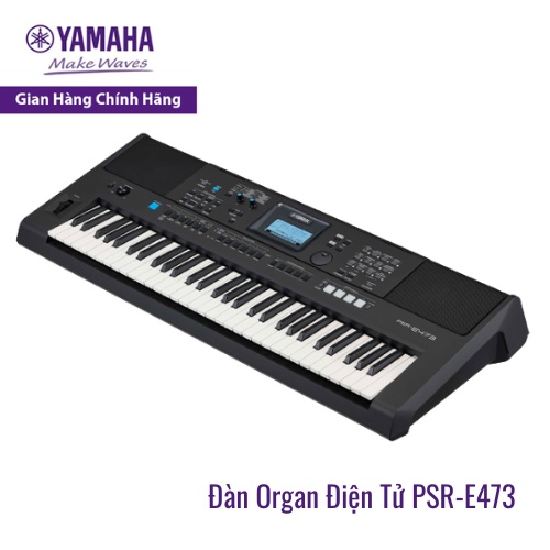 Đàn Organ Điện Tử Yamaha PSR-E473