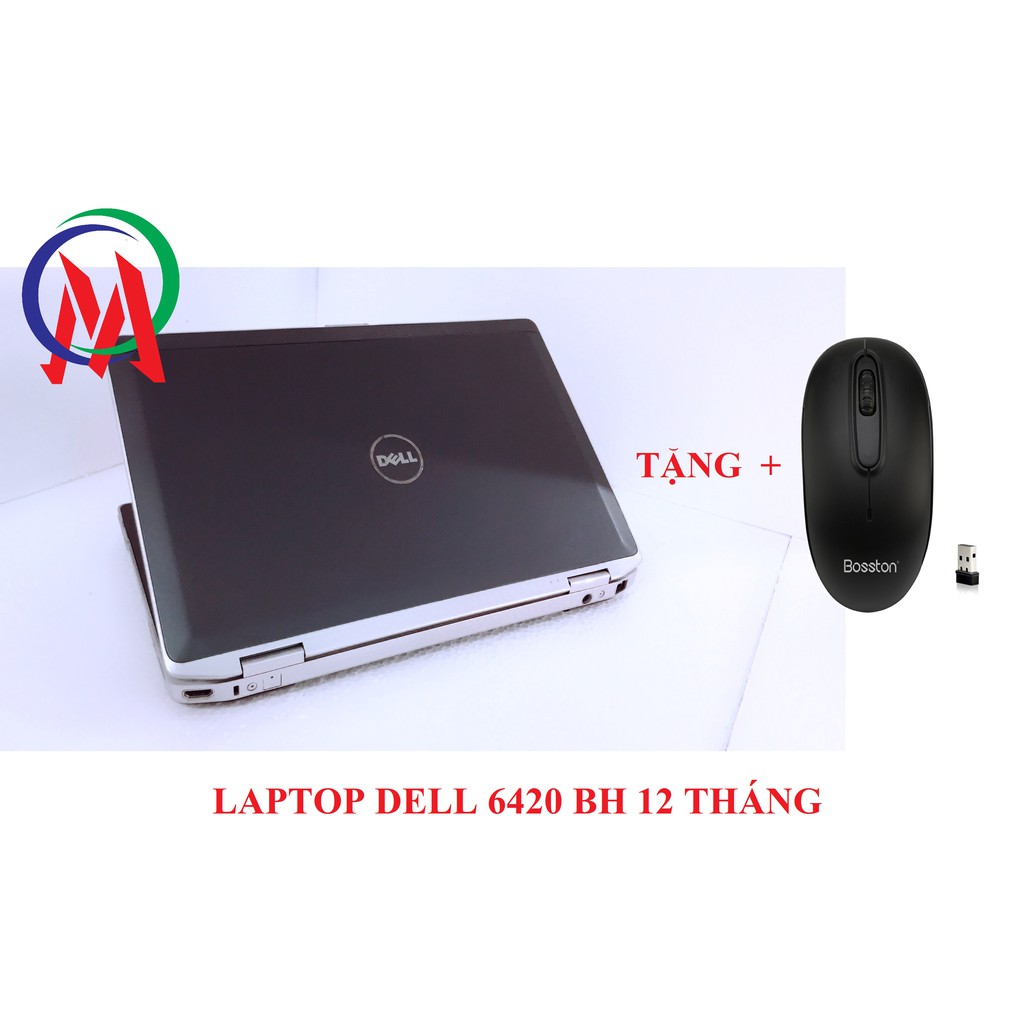 LAPTOP DELL 6420 TẶNG CHUỘT KO DÂY Q1