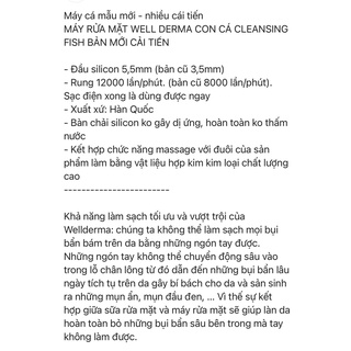 Máy rửa mặt con cá WellDerma Cleansing Fish.