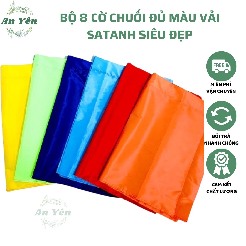 Bộ 7 Chiếc Cờ Chuối Cờ Đủ Màu Vải Satanh Siêu Đẹp