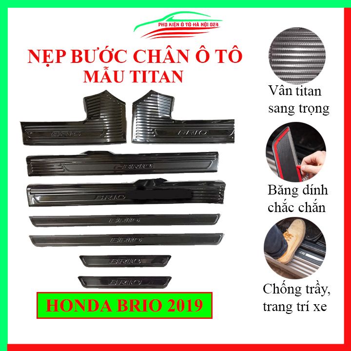 Ốp bậc cửa nẹp bước chân TITAN ô tô Honda Brio 2019 chống trầy bảo vệ xe