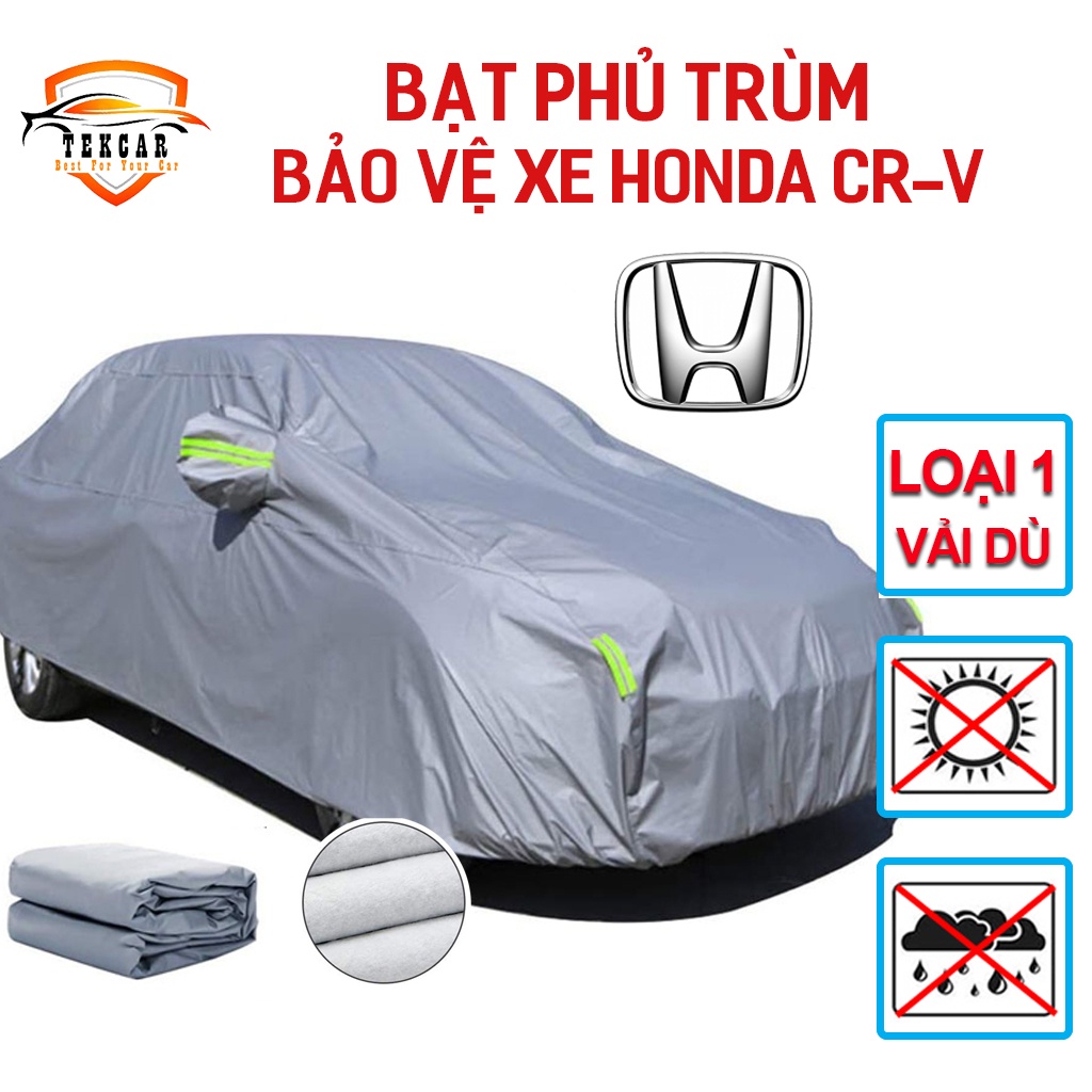 [HONDA CR-V] Bạt vải dù phủ trùm kín bảo vệ xe ô tô Honda CR-V chất liệu vải dù oxford cao cấp , áo trùm, bạt phủ xe oto