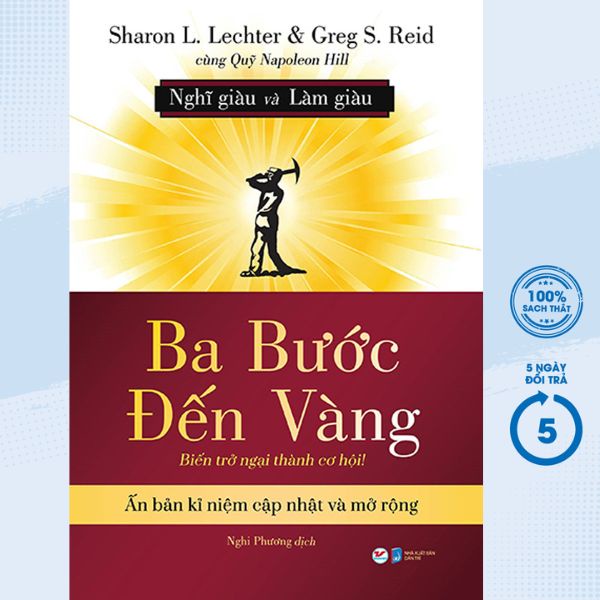 Sách - Ba Bước Đến Vàng - Nghĩ Giàu Và Làm Giàu : Biến Trở Ngại Thành Cơ Hội! - TV