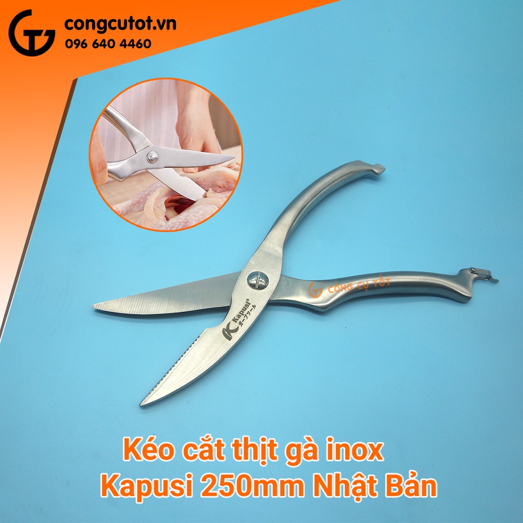 Kéo cắt thịt gà toàn thân inox sắc khỏe vệ sinh Kapusi 250mm thép Nhật Bản