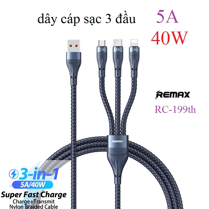 dây sạc 3 đầu Remax RC-199th dòng sạc 5A 40W
