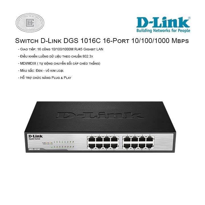 Bộ Chia Mạng 16 Cổng Gigabit D-LINK DGS-1016C - Switch 16 Port 10/100/1000