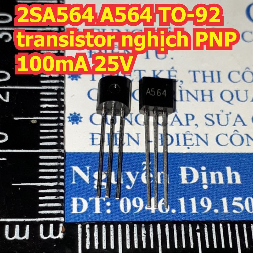 30 con 2SA564 A564 TO-92 transistor nghịch PNP 100mA 25V kde8364