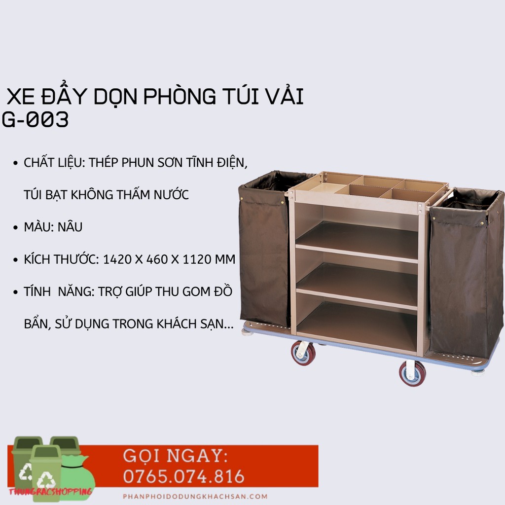 XE ĐẨY DỌN PHÒNG TÚI VẢI 2 BÊN G-003