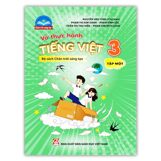 Sách - Vở thực hành Tiếng Việt 3 - Tập Một (Bộ sách Chân trời sáng tạo)