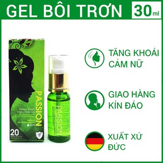 Gel bôi trơn - kích thích - tăng khoái cảm nữ Passion 30ml
