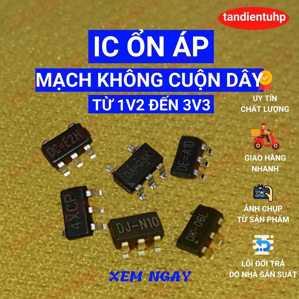 10 CHIẾC IC ỔN ÁP NGUỒN RT9193 : DA=G3K 1,2V, 4XCP 1,3V, DC=E2H 1,8V, DJ-N10 2,8V, DK-06L 3,0V, DE=A1D(=33X) 3,3V