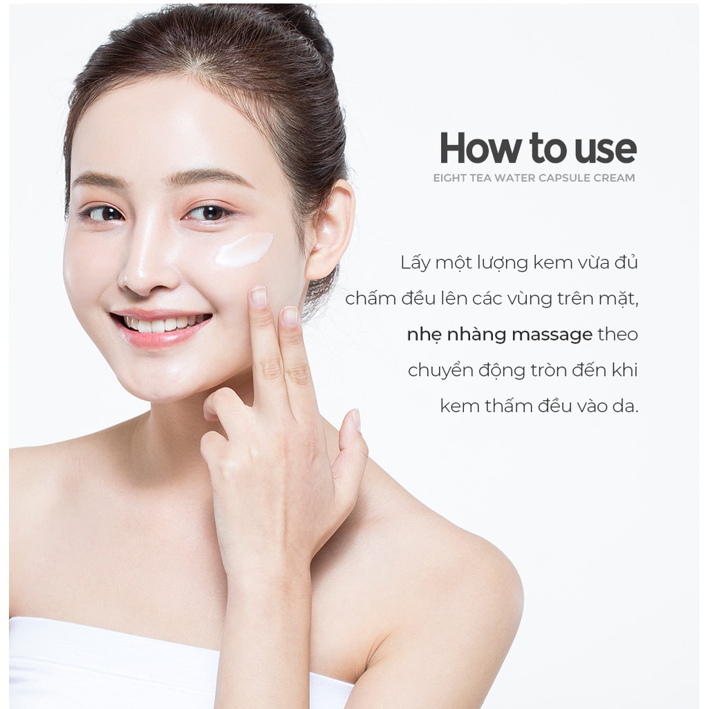 Kem Dưỡng Ẩm Dịu Nhẹ Chiết Xuất Từ 8 Loại Trà Bom Eight Tea Water Capsule Cream