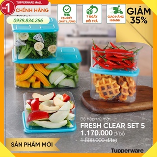 [Xả Kho Tết] Tupperware💕Freeship💕Bộ Trữ Mát Tupperware Fresh Clear (set 5 hộp)