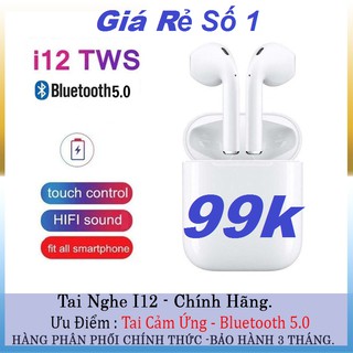 Tai nghe bluetooth i12 tws 5.0 tai nghe cảm ứng giá rẻ số 1