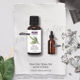 Tinh Dầu Tràm Trà NOW Foods Essential Tea Tree Oil