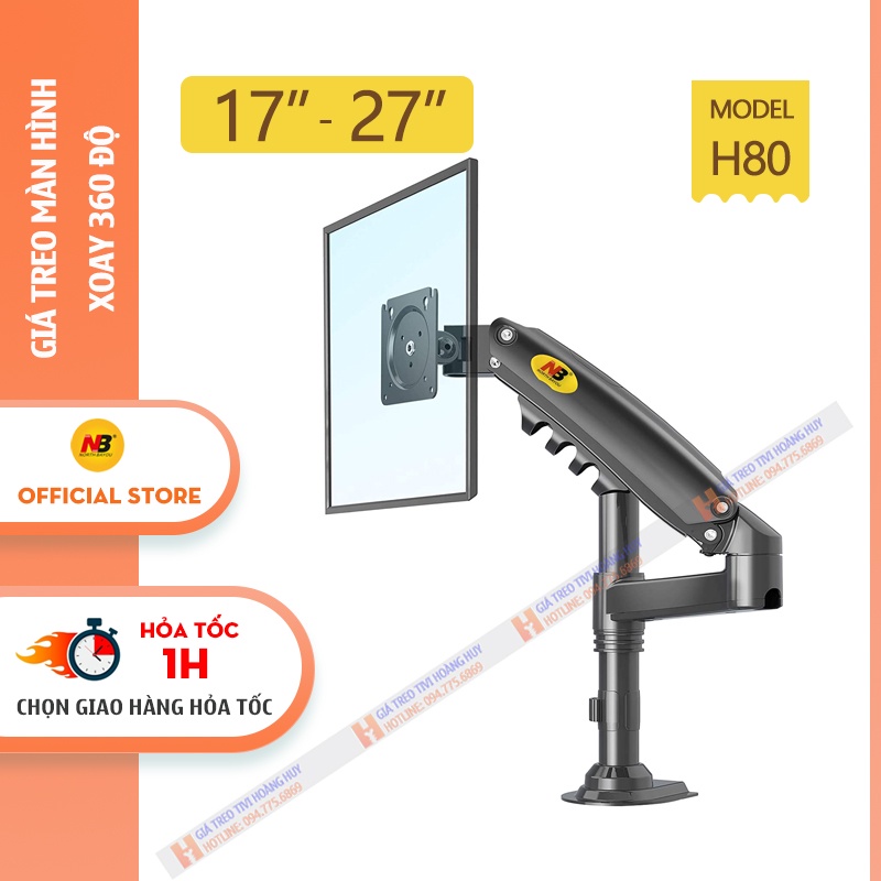 Giá Treo Màn Hình H80 17 - 27 Inch - Arm Monitor NB H80 - Xoay 360 Độ [ Cao Cấp Hơn NB F80 - Human Motion T6]