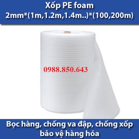 Cuộn Màng Xốp PE Foam dày 1m 2m 3mm 5mm 10mm x 1m Bọc Đóng Hàng, Chống Sốc Va Đập, Chống Nóng, Cách Nhiệt, Lót Sàn Gỗ