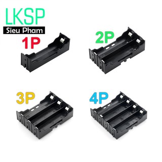 Đế pin 18650 hàn mạch 1p 2p 3p 4p