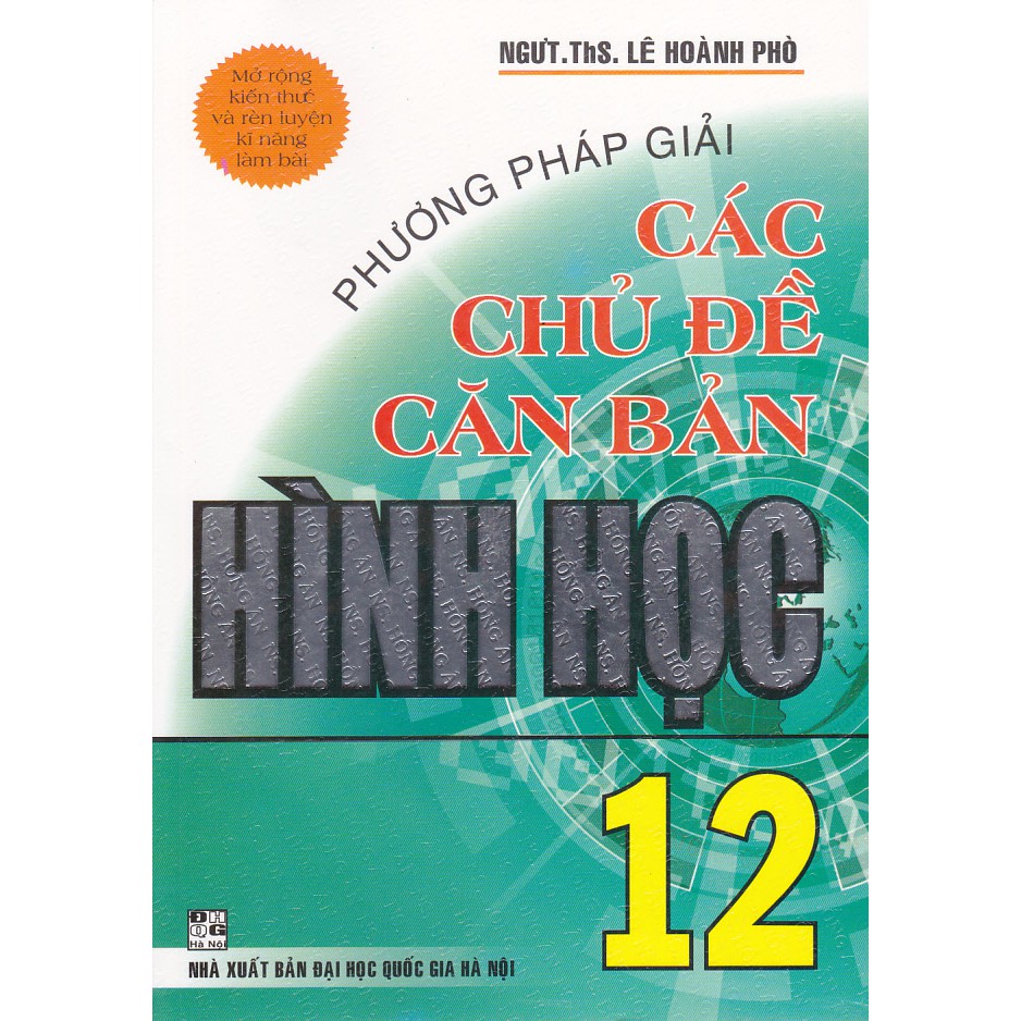 Sách - Phương pháp giải các chủ đề căn bản Hình học 12