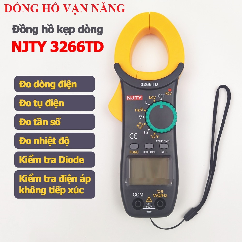 Ampe kìm Đồng hồ kẹp dòng vạn năng NJTY 3266TD đo tụ, tần số, nhiệt độ, điện trở, điện áp