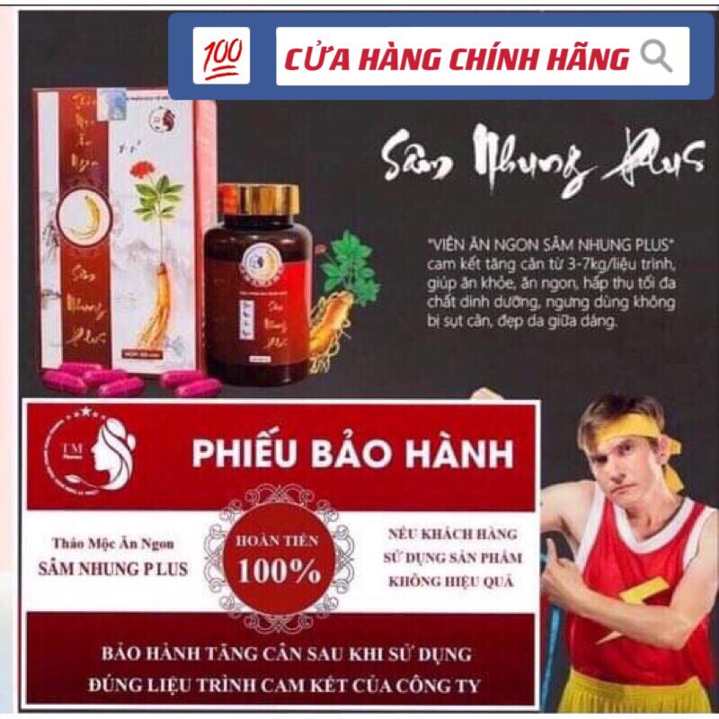 Tăng cân sâm nhung plus kèm Thẻ Bảo Hành + Giấy Kiểm Định SP +KèmQuà ]