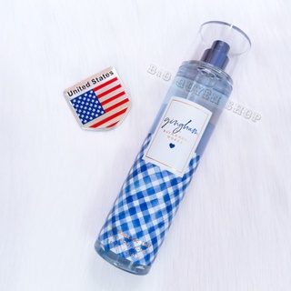 Xịt thơm toàn thân tông nước hoa Bath & Body Works Gingham Fragrance Mist 236mL