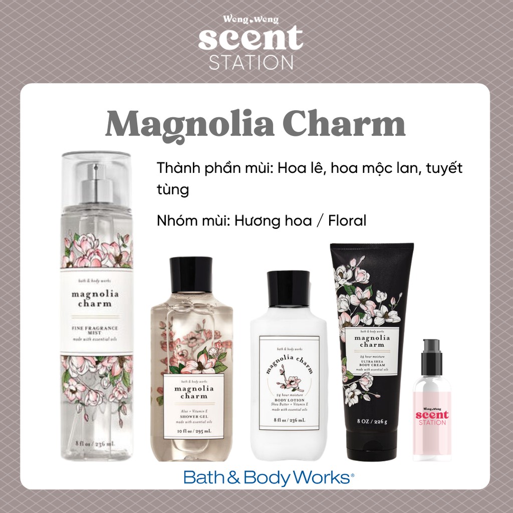 Bộ Sản Phẩm Chăm Sóc Cơ Thể Toàn Diện BBW mùi MAGNOLIA CHARM