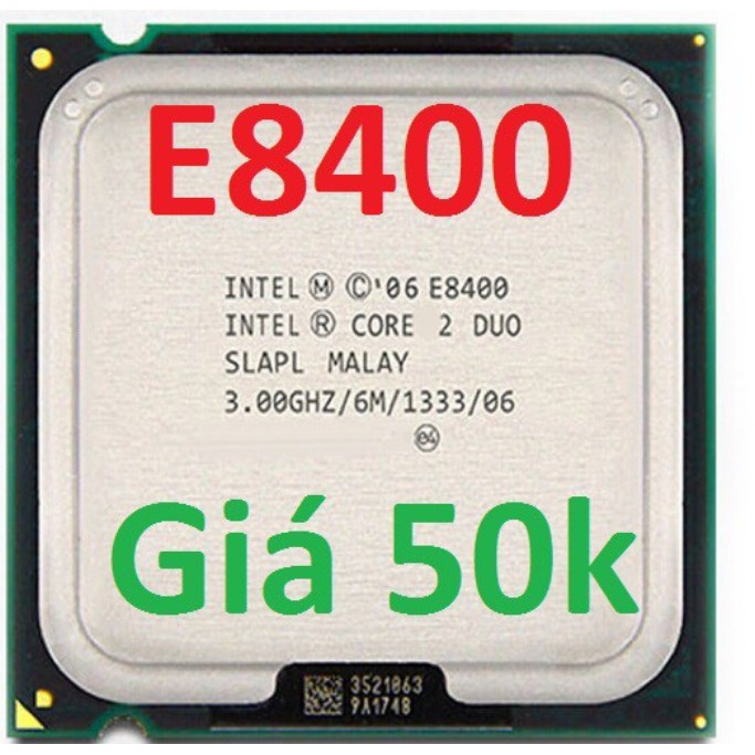 CPU PC E8400 Core 2 dual lắp cho Socket 775