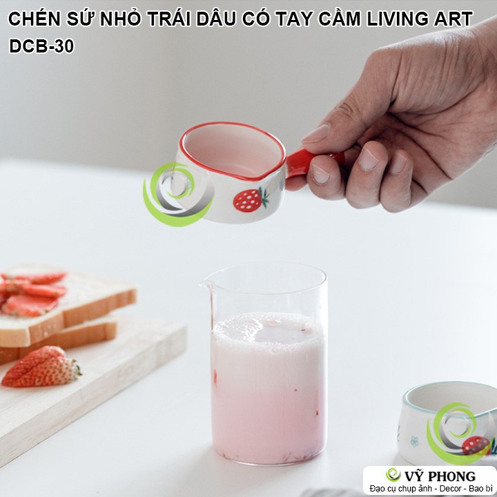 CHÉN SỨ NHỎ HÌNH TRÁI DÂU DỄ THƯƠNG CÓ TAY CẦM LIVING ART TRANG TRÍ BẾP CHỤP HÌNH ĐẠO CỤ CHỤP ẢNH SẢN PHẨM INS DCB-30