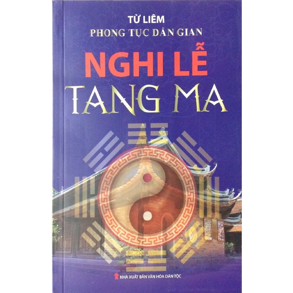 Sách - Phong Tục Dân Gian - Nghi Lễ Tang Ma