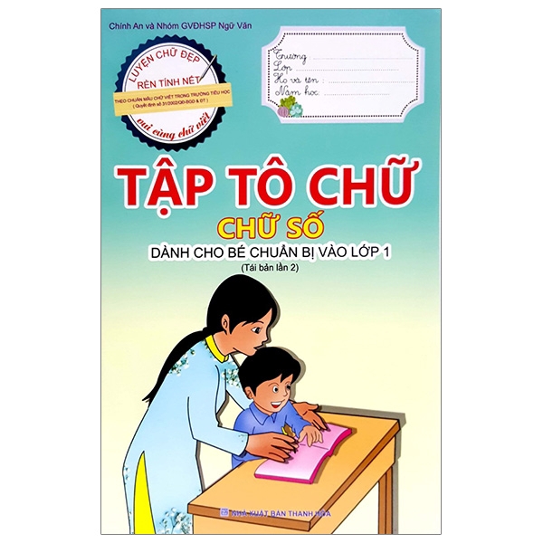 Sách - Tập Tô Chữ - Chữ Số (Dành Cho Bé Chuẩn Bị Vào Lớp 1)