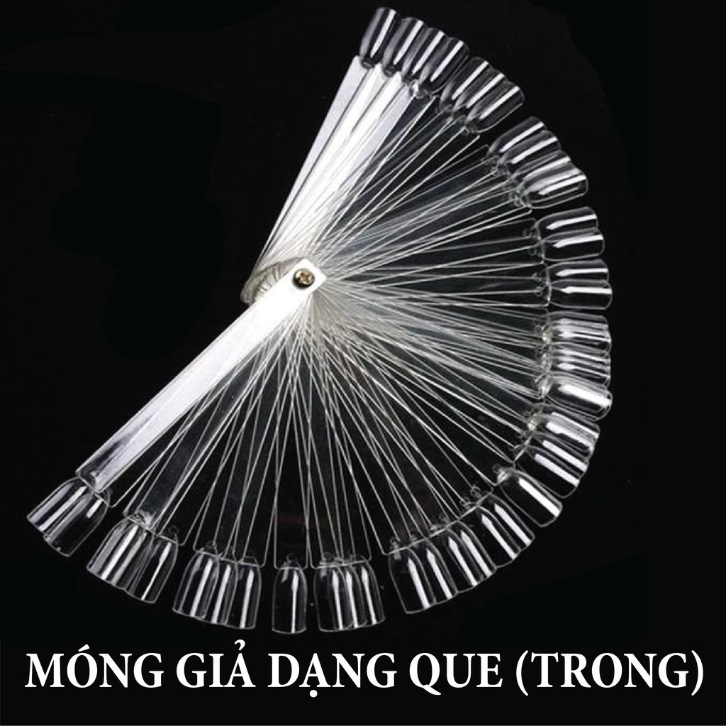 MÓNG GIẢ DẠNG QUE TRONG