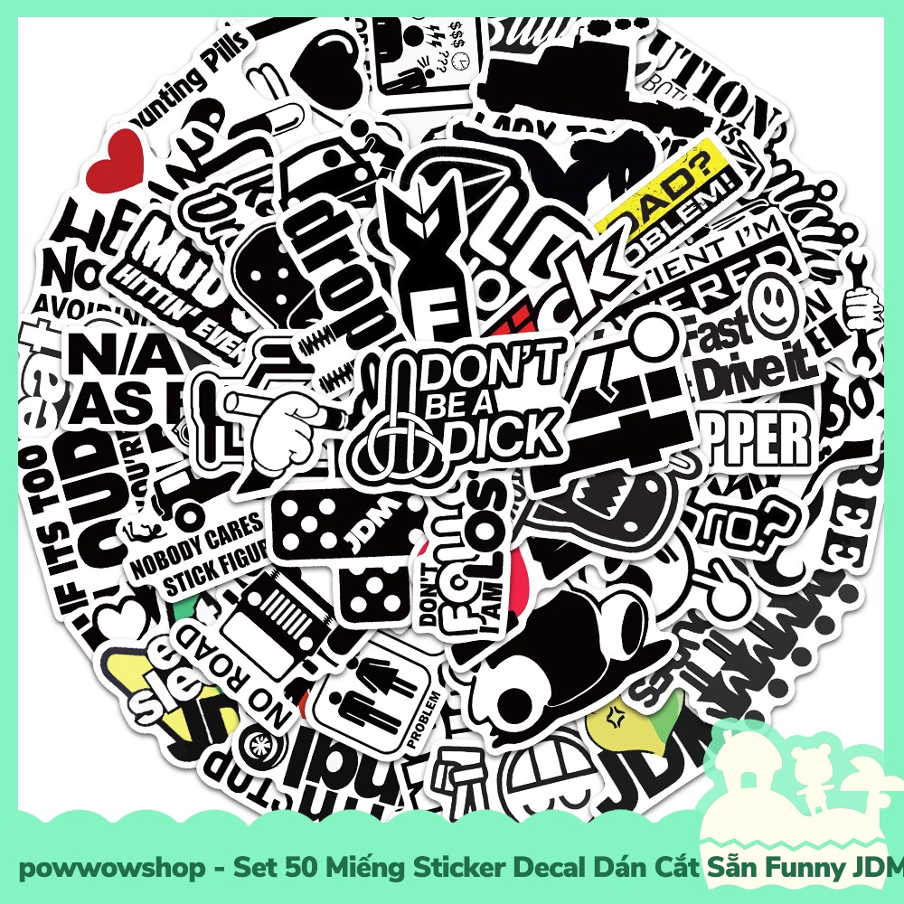 [Sẵn VN - Hỏa Tốc] Set 50 Miếng Sticker Decal Cắt Sẵn DIY Dán Trang Trí Vật Dụng Mẫu JDM Funny