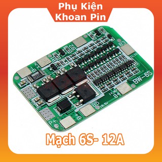 Mạch 6S 24V 12A, sạc và bảo vệ pin Li-ion 3.7V.