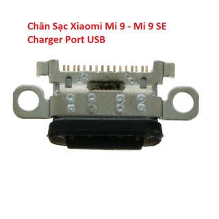 Chân Sạc Xiaomi Mi 9 - Mi 9 SE Charger Port USB