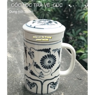 Cốc lọc trà vẽ hoạ tiết cúc Sản phẩm gốm sứ Bát Tràng cao cấp