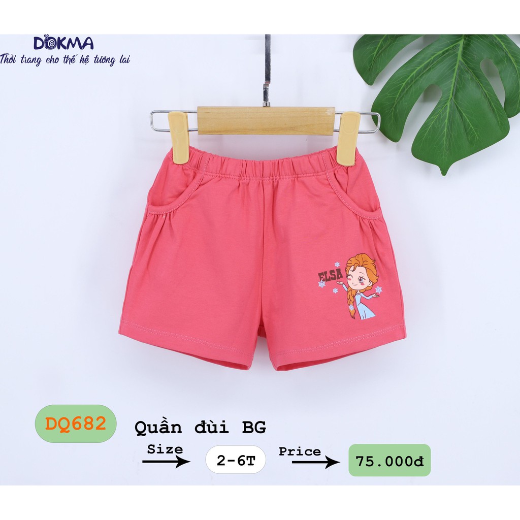 DQ682 Quần đùi bé gái Dokma (2-6T)