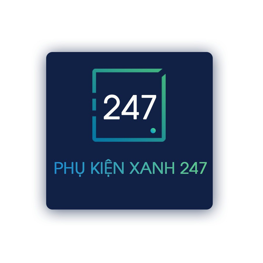 PHỤ KIỆN XANH 247