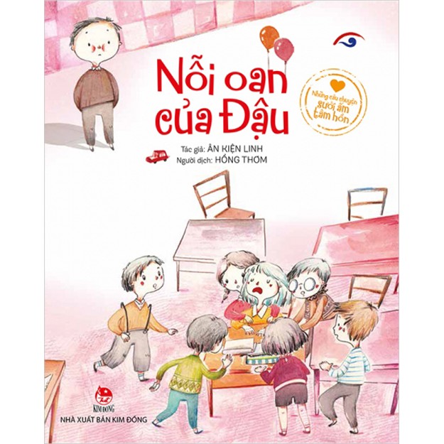 Sách Những Câu Chuyện Sưởi Ấm Tâm Hồn: Nỗi Oan Của Đậu