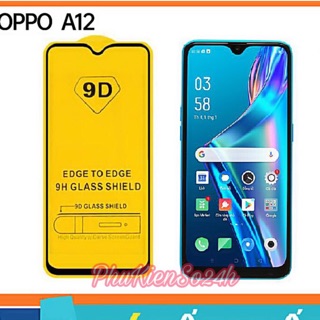 [Mã ELFLASH3 hoàn 10K xu đơn 20K] Kính cường lực Oppo A12 full keo hàng chuẩn loại 1