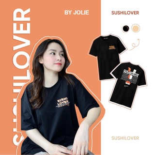 ÁO PHÔNG "SUSHI LOVER"