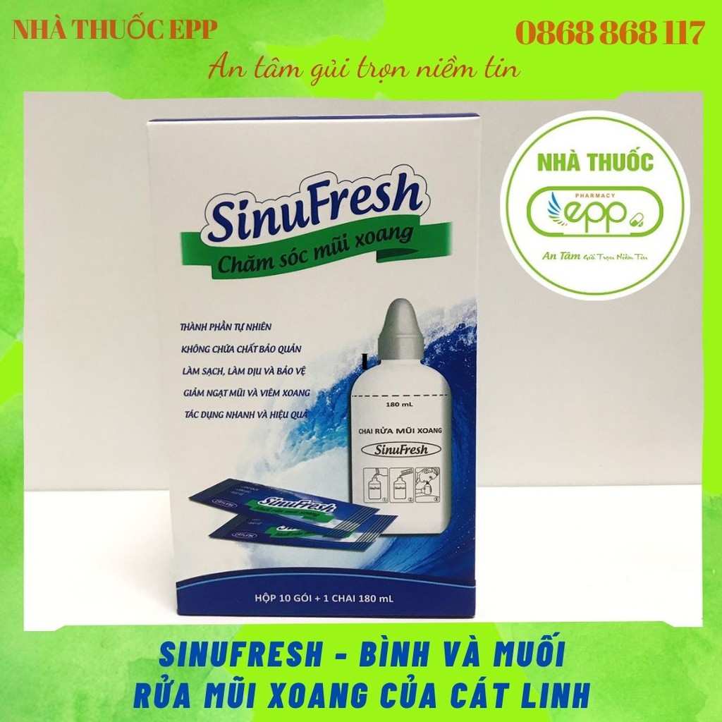 SINUFRESH - BÌNH VÀ MUỐI RỬA MŨI XOANG CỦA CÁT LINH