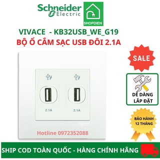 [Sẵn kho] Bộ ổ cắm sạc USB 2.1A đôi Schneider Vivace KB32USB_WE_G19 86mmx 86mm - đế vuông - màu trắng
