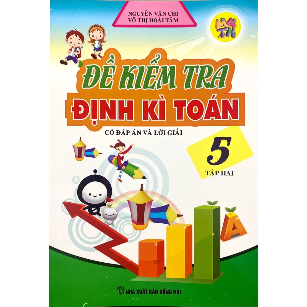 Sách - Đề Kiểm Tra Định Kì Toán Lớp 5 - Tập 2